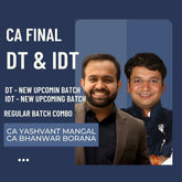 CA Final DT & IDT | Regular Batch Combo by CA Bhanwar Borana & CA Yashvant Mangal | For May 26 & Onwards Exams